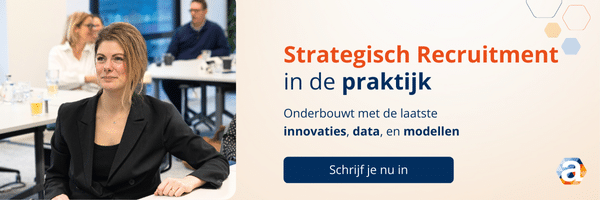 Strategisch Recruitment in de praktijk